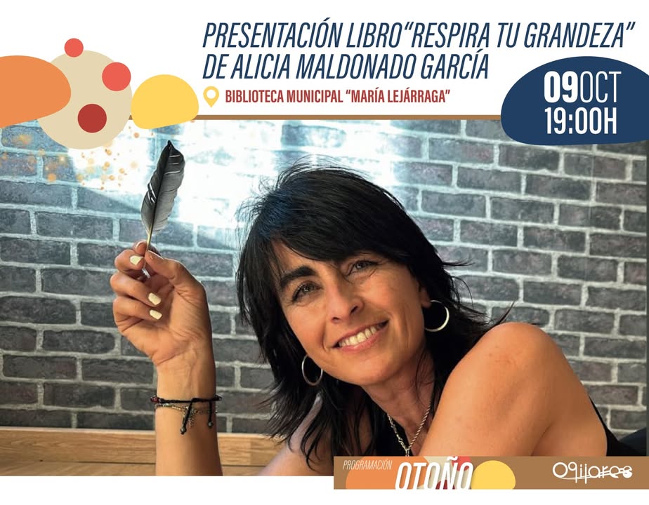 📚 Presentación del libro “Respira tu grandeza”  
  
Este jueves 9 de octubre, la Biblioteca Municipal María Lejárraga acoge la presentación del li...