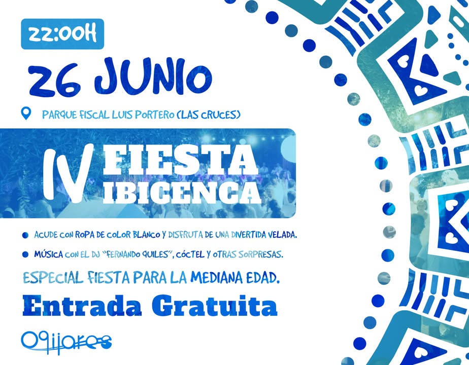 🎉 ¡Vuelve la IV Fiesta Ibicenca!  
  
📅 Sábado 26 de julio | 🕙 22:00 h  
📍 Parque Fiscal Luis Portero (Las Cruces)  
  
Una noche especial pens...