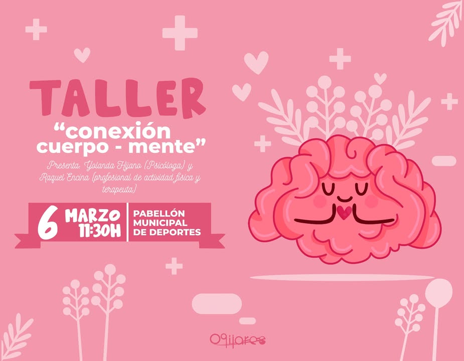 🧘♀️💭 TALLER CONEXIÓN CUERPO-MENTE 💭🧘♂️
Un espacio para conectar contigo mism@ y mejorar tu bienestar ✨
📅 Jueves 6 de marzo
🕦 H... 🧘♀️💭 TALLER CONEXIÓN CUERPO-MENTE 💭🧘♂️
Un espacio para conectar contigo mism@ y mejorar tu bienestar ✨
📅 Jueves 6 de marzo
🕦 H...