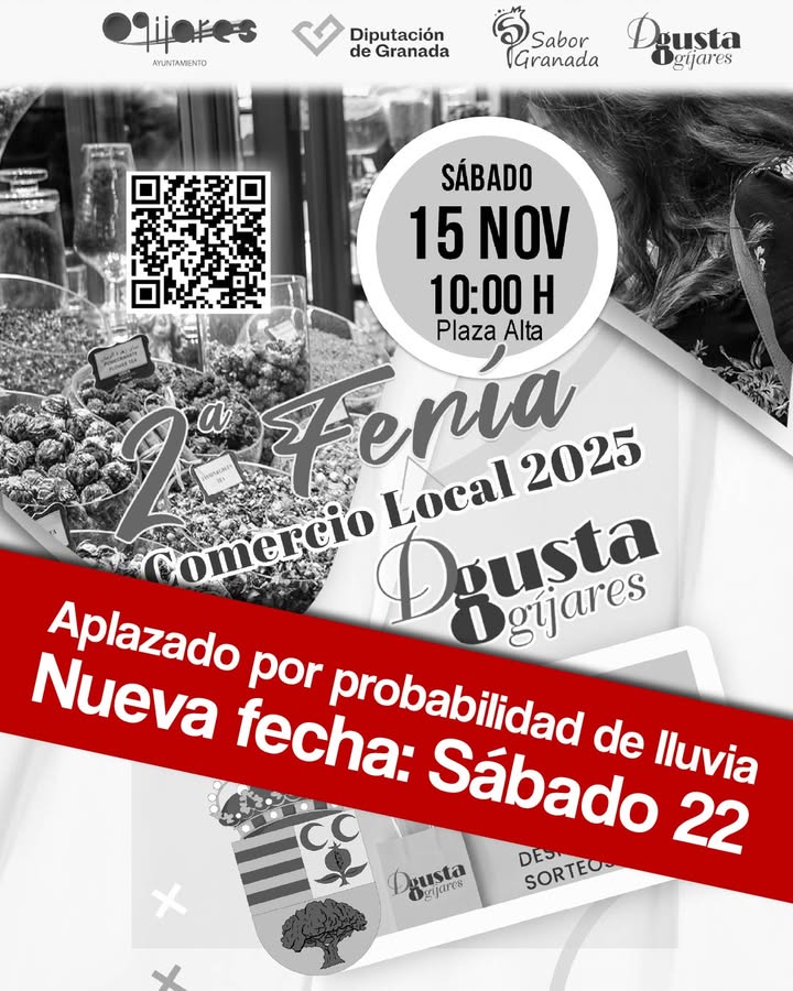 🚨 ¡Atención! 🚨 La II Feria del Comercio Local “D’Gusta Ogíjares” queda aplazada.   
  
Por previsión de lluvia, el evento se traslada al sábado 2...