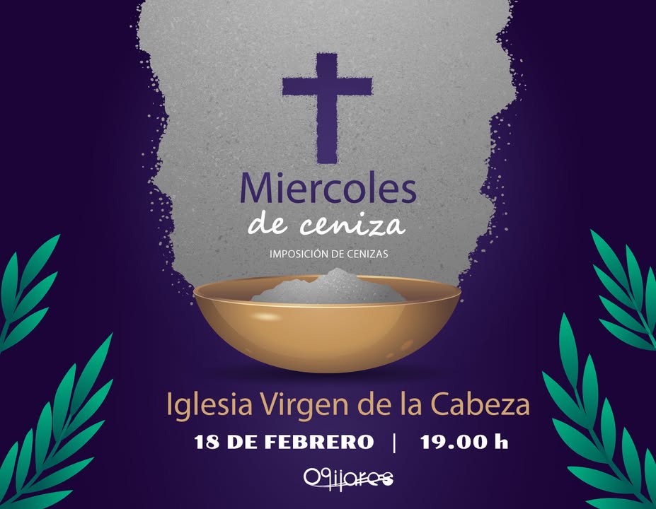 ✝️ Hoy celebramos el Miércoles de Ceniza en Ogíjares  
  
Esta tarde tendrá lugar la Imposición de Cenizas, acto que marca el inicio de la Cuaresma...