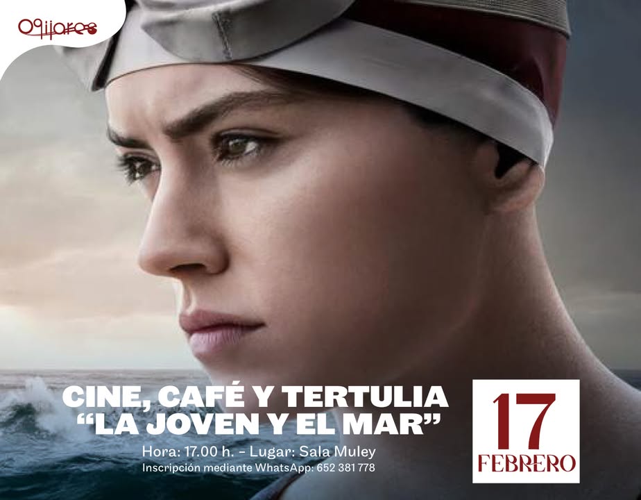 🎬☕ Cine, Café y Tertulia: "La Joven y el Mar" 🌊🎞️
📅 Fecha: 17 de febrero
🕔 Hora: 17:00 h
📍 Lugar: Sala Muley
Disfruta de una ta... 🎬☕ Cine, Café y Tertulia: "La Joven y el Mar" 🌊🎞️
📅 Fecha: 17 de febrero
🕔 Hora: 17:00 h
📍 Lugar: Sala Muley
Disfruta de una ta...