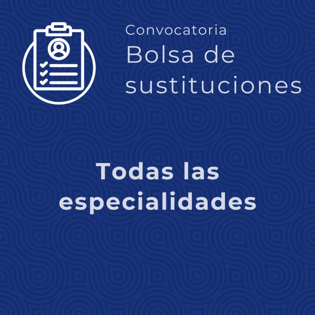 🔊 Publicada convocatoria para bolsa de sustituciones de todas las especialidades de la escuela, para cubrir posibles va...