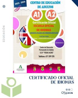 📚 Certificado de idiomas para Adultos  
  
🚨🚨 ¡¡ULTIMOS DÍAS! 🚨🚨  
  
¿Quieres obtener una certificación oficial de idiomas?  
Ya está abierto...