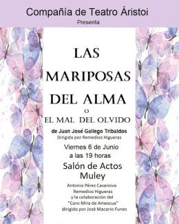 🎭 Teatro: “Las mariposas del alma o el mal del olvido”  
  
La compañía de Teatro Áristoi presenta una nueva obra de teatro, “Las mariposas del al...