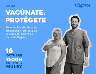 💉 Vacúnate, Protégete  
  
El próximo 16 de octubre a las 11:00h te esperamos en la Sala Muley para una charla informativa sobre la importancia de...