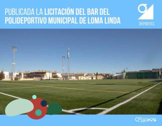 📢 ¡Publicada la licitación del bar del Polideportivo Municipal de Loma Linda! 🏟️☕  
  
Informamos que ya está disponible la licitación para la ge...