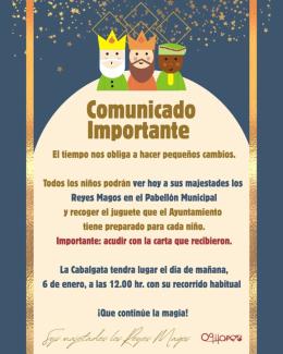 🎁 Comunicado Importante 🎁   
  
Debido a las condiciones meteorológicas, hemos realizado algunos cambios en el programa de los Reyes Magos 👑  
...