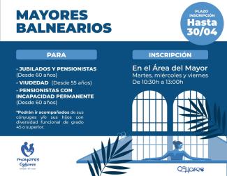 💧 Programa Mayores Balnearios 💧  
  
👥 Dirigido a:  
• Jubilados y pensionistas (desde 60 años)  
• Personas en situación de viudedad (desde 55 ...