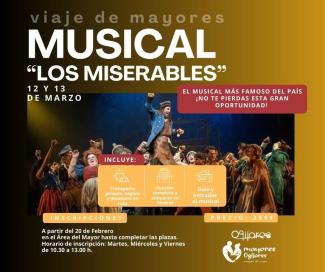 🎭 ¡OPORTUNIDAD ÚNICA! Viaje especial a Madrid: “Los Miserables” 🎭  
  
La Concejalía del Mayor promueve los días 12 y 13 de marzo un viaje irrepe...