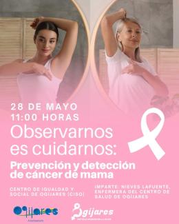 Charla sobre prevención y detección del cáncer de mama en Ogíjares  
  
El Ayuntamiento de Ogíjares y el Centro de Información a la Mujer organizan...