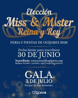 👑 ¡Buscamos a la Miss, el Míster, la Reina y el Rey de las Fiestas de Ogíjares 2026!  
  
Ya está abierto el plazo de inscripción para participar ...