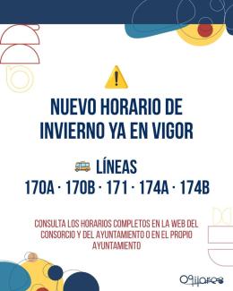🚌 Ya está en vigor el horario de invierno de las líneas 170A, 170B, 171, 174A y 174B.  
  
Consulta los horarios y paradas actualizados en:  
🔗 h...