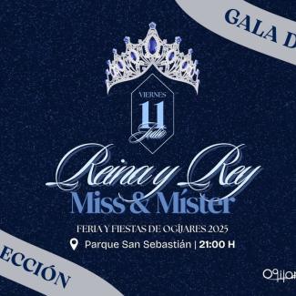 👑 Gala de Elección de Reina, Damas y Míster de las Fiestas de Ogíjares 2025  
  
🚨🚨 ¡¡HOY!! 🚨🚨  
  
Ya está aquí uno de los momentos más esper...