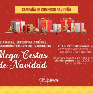 🎄 Campaña de Comercio Navideña en Ogíjares  
  
¡Ya está aquí la Navidad y vuelve nuestro gran sorteo para apoyar al comercio local!  
  
🧺 Parti...