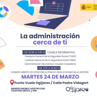 🏛️ La Administración cerca de ti en Ogíjares  
  
📍 Punto Vuela Ogíjares (C/ Padre Vidagort)  
📅 Martes 24 de marzo  
  
🕥 10:30 – 11:15 h  
Cha...