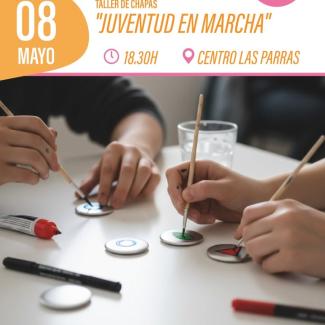 Juventud en Marcha: Taller de Chapas 🧷🎉  
  
HOY llega una nueva edición de “Juventud en Marcha”, una actividad creativa donde podrás diseñar y c...