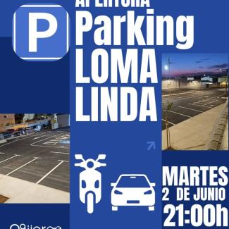 🚗 APERTURA DEL NUEVO PARKING DE LOMA LINDA  
  
Mañana, a partir de las 21:00 horas, se procederá a la apertura del nuevo aparcamiento 🚧  
  
📍 ...