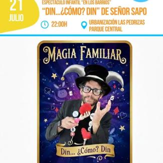 🎩 La magia vuelve a recorrer los barrios de Ogíjares.  
  
La compañía Señor Sapo presenta "DIN... ¿CÓMO? DIN", un espectáculo lleno de humor, ilu...