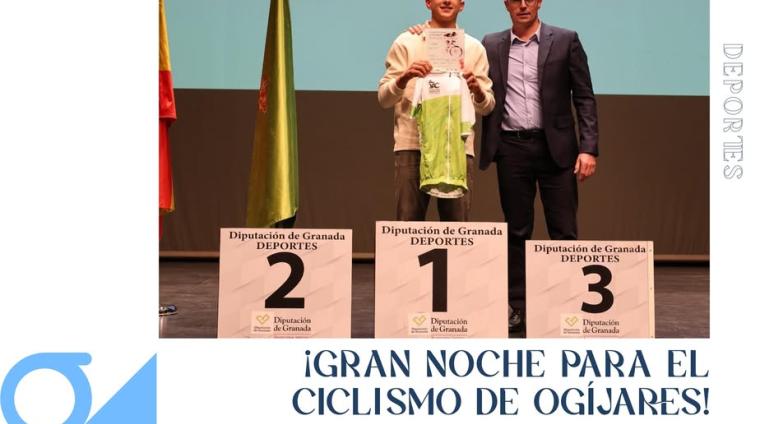 🏆🚴‍♂️ ¡Gran noche para el ciclismo de Ogíjares!  
  
🥇 La Gala del Ciclismo de Granada reunió a los mejores corredores de la provincia en la ent...