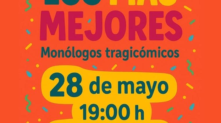 🎭 Taller de teatro: "Los más mejores monólogos tragicómicos"  
  
Prepárate para reír con este taller de monólogos tragicómicos, donde se mezclan ...