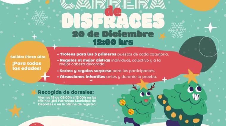 🥸 ¡Llega la esperada carrera de disfraces a nuestro pueblo!  
  
📆 20 de diciembre  
⏰ 12:00h  
📍 Salida desde Plaza Alta  
  
👩‍👧‍👦 PARA TO...