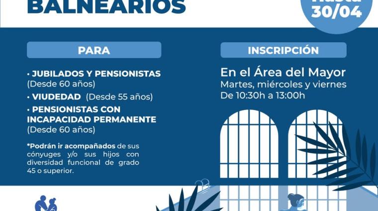 💧 Programa Mayores Balnearios 💧  
  
👥 Dirigido a:  
• Jubilados y pensionistas (desde 60 años)  
• Personas en situación de viudedad (desde 55 ...