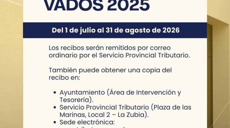 📢 Abierto el periodo de cobro de los recibos del padrón de vados del ejercicio 2025.  
  
📅 El plazo para efectuar el pago estará abierto del 1 d...